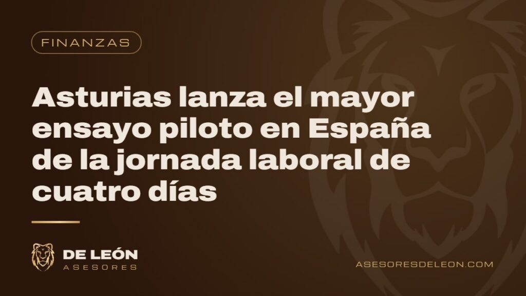 Asturias lanza el mayor ensayo piloto en España de la jornada laboral de cuatro días